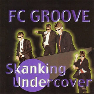 Skanking Undercover