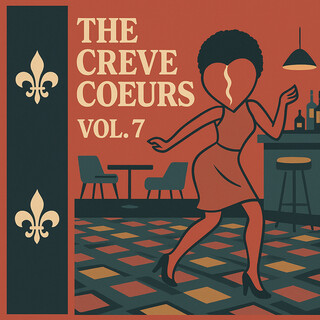The Creve Coeurs, Vol. 7