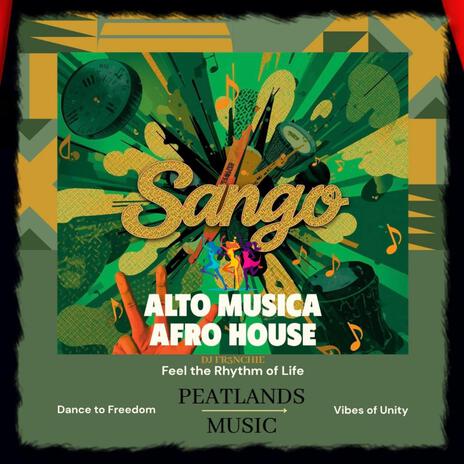 Sango (Afro_House Workout Music) ft. Dj Fr3nchie & Alto Musica cover art