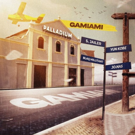 Palladium (GaMiami) ft. Jo Nas, Blaq Millitant & Yun Kobe cover art