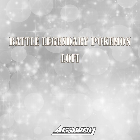 Battle Legendary Pokemon (From Pokemon Diamond and Pearl) (Lofi) cover art