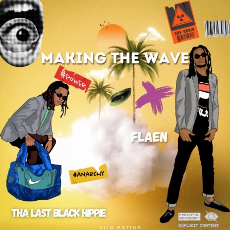 Making the Wave ft. Tha Last Black Hippie cover art