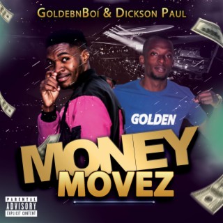 MONEY MOVEZ