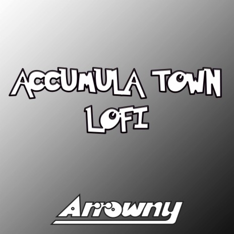 Accumula Town (From Pokemon Black and White) (Lofi Version) cover art