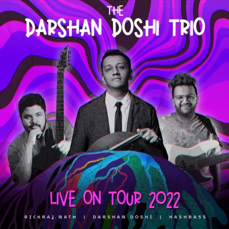 The Darshan Doshi Trio