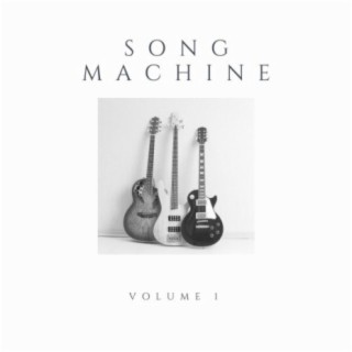 Song Machine, Vol. 1