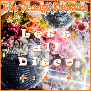 Let's All Disco