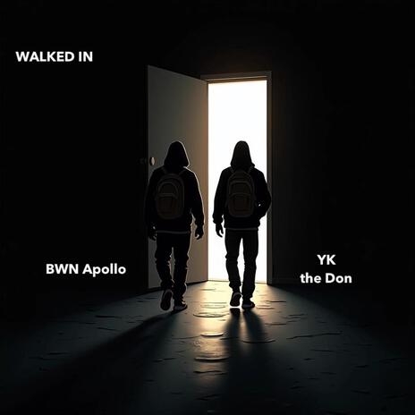Walked In ft. YK The Don cover art