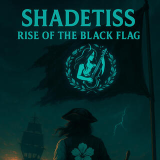 Rise of the Black Flag