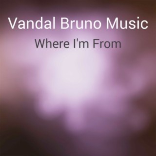 Where I'm From