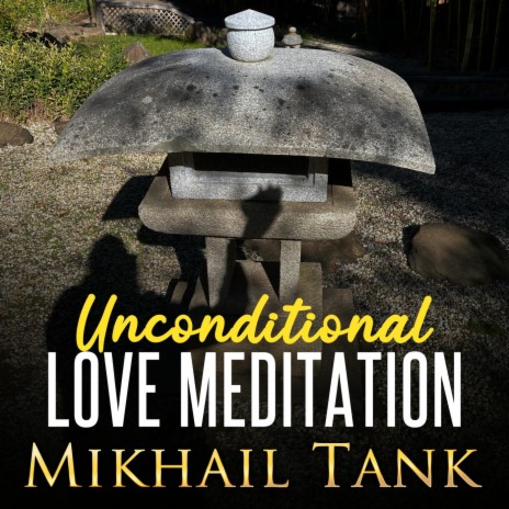 Unconditional Love Meditation cover art