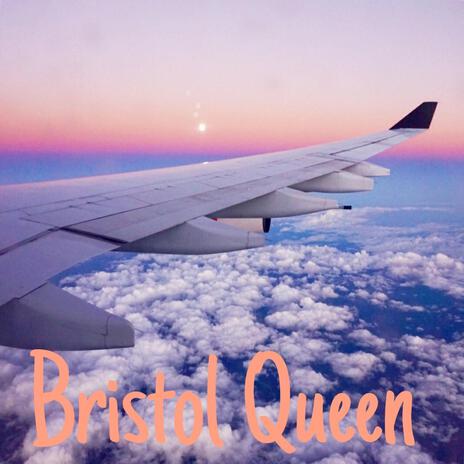 Bristol Queen cover art