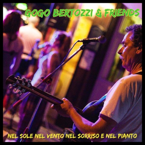 Nel sole nel vento nel sorriso e nel pianto