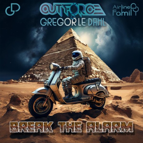 Break the Alarm ft. Outforce cover art