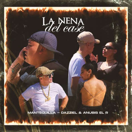 La Nena del Case ft. Anubis el R & dazziel cover art