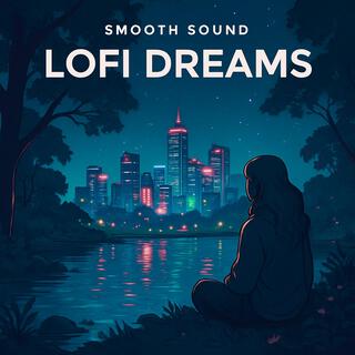LOFI DREAMS