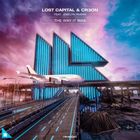 The Way It Was (Extended Mix) ft. Cr3on & Joselyn Rivera cover art