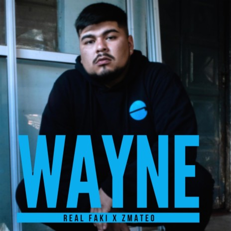 Wayne ft. ZMATEO