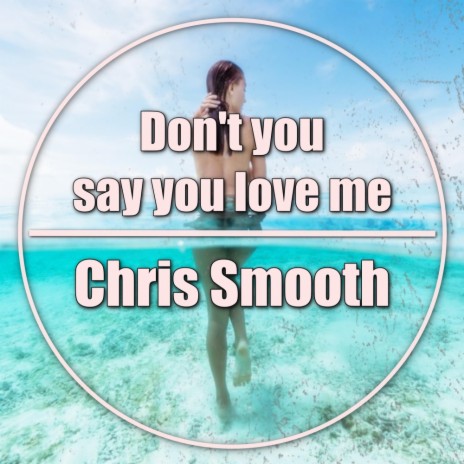 Don't you say you love me cover art