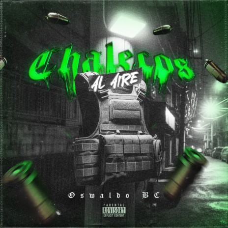 CHALECOS AL AIRE ft. EDSON DPC & PEPEJOOMS
