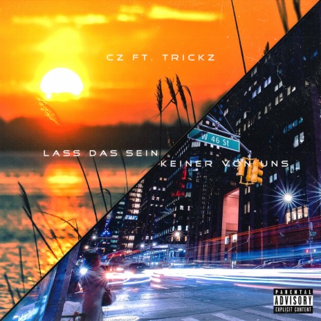 Lass Das Sein / Keiner Von Uns ft. TrickZ cover art