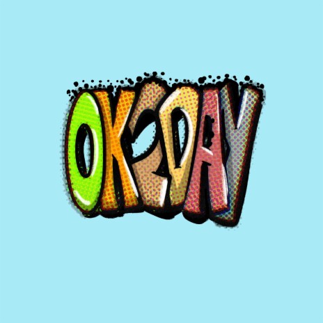 OK2DAY ft. Hannah Laine & Dutcher Snedeker cover art
