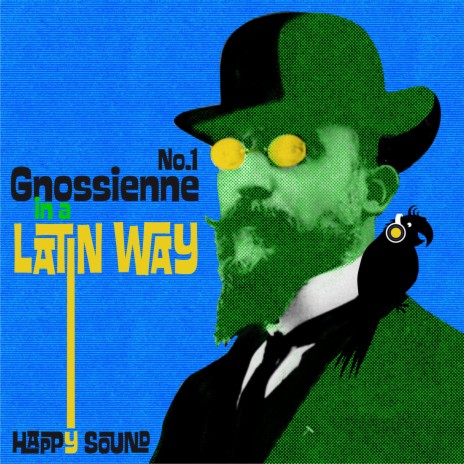 Gnossienne No.1 in a Latin Way cover art