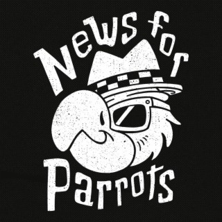 News for Parrots