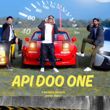 API DOO ONE ft. Frozen D, Shashi & Vinuu D