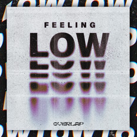 Feeling Low cover art