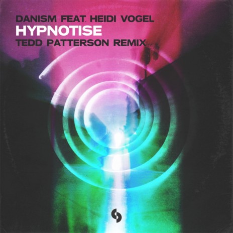 Hypnotise (Tedd Patterson Extended Remix) ft. Heidi Vogel cover art