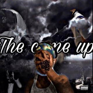The Come Up