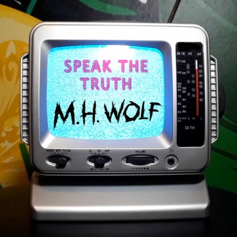 Speak The Truth