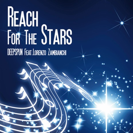 Reach for the Stars (feat. Lorenzo Zambianchi) [Original Radio Edit] cover art
