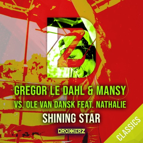 Shining Star (Original Mix) ft. Mansy, Ole van Dansk & Nathalie