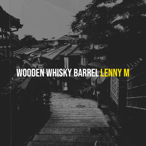 Wooden Whisky Barrel ft. Doris D cover art
