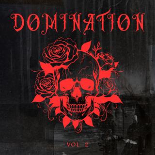 Domination Vol.2