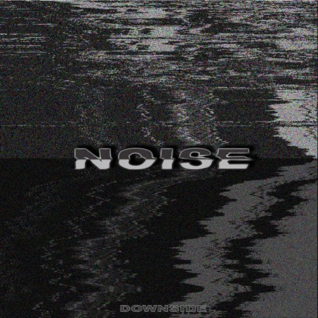 Noise