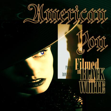 Filmed in Black and White cover art