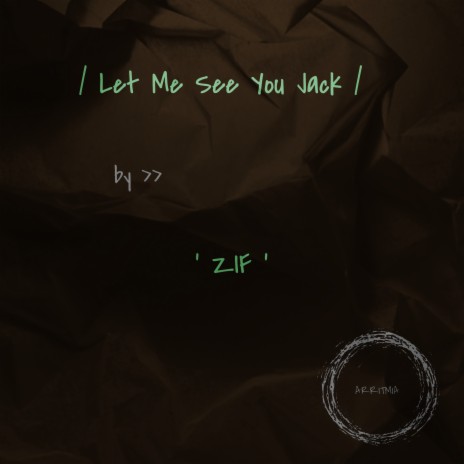 Let Me See You Jack cover art