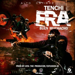 Era Buen Muchacho ft. Tenchi