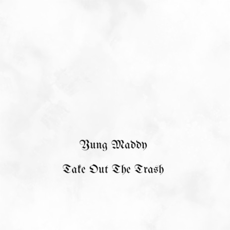 Take Out The Trash cover art