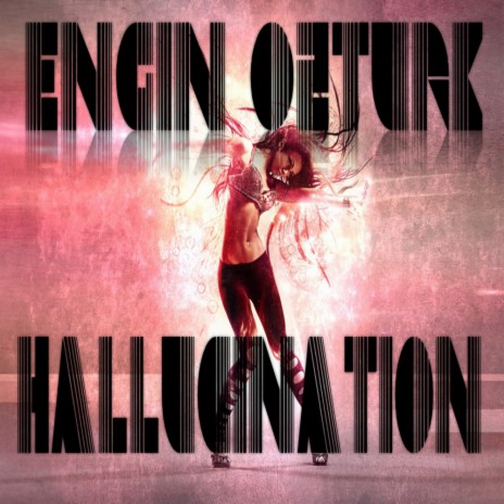 Hallucination (Original Mix)