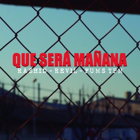 Qué Será Mañana ft. Revil cover art