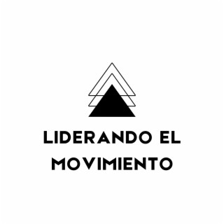 Liderando El Movimiento