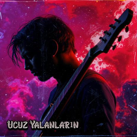 Ucuz Yalanların cover art