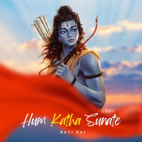 Hum Katha Sunate LOFI ft. Ravi Raj