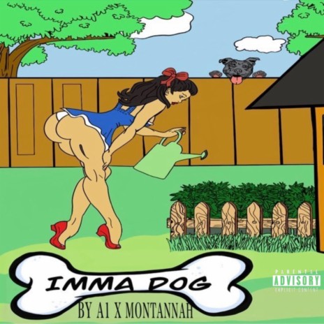 Imma Dog ft. Montannah cover art