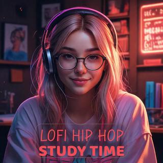 Lofi Hip Hop Study Time
