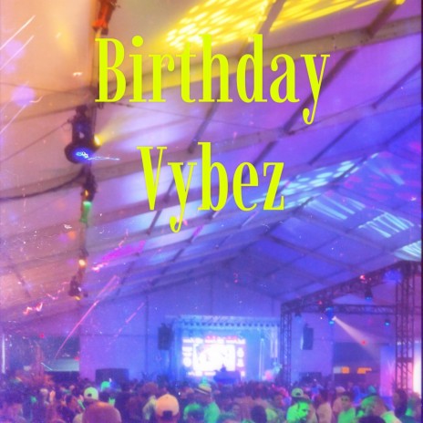 Birthday Vybez cover art